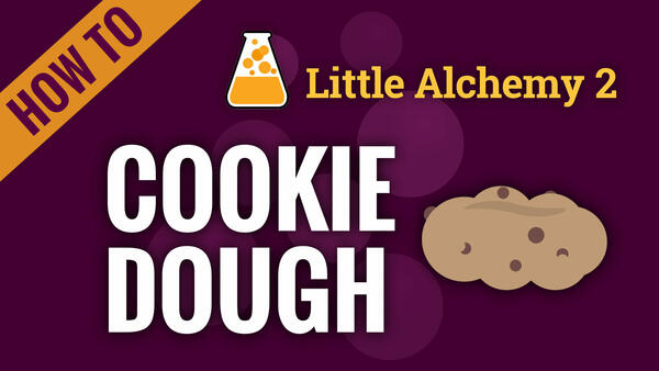 How to Make Dough in Little Alchemy: A Comprehensive Guide