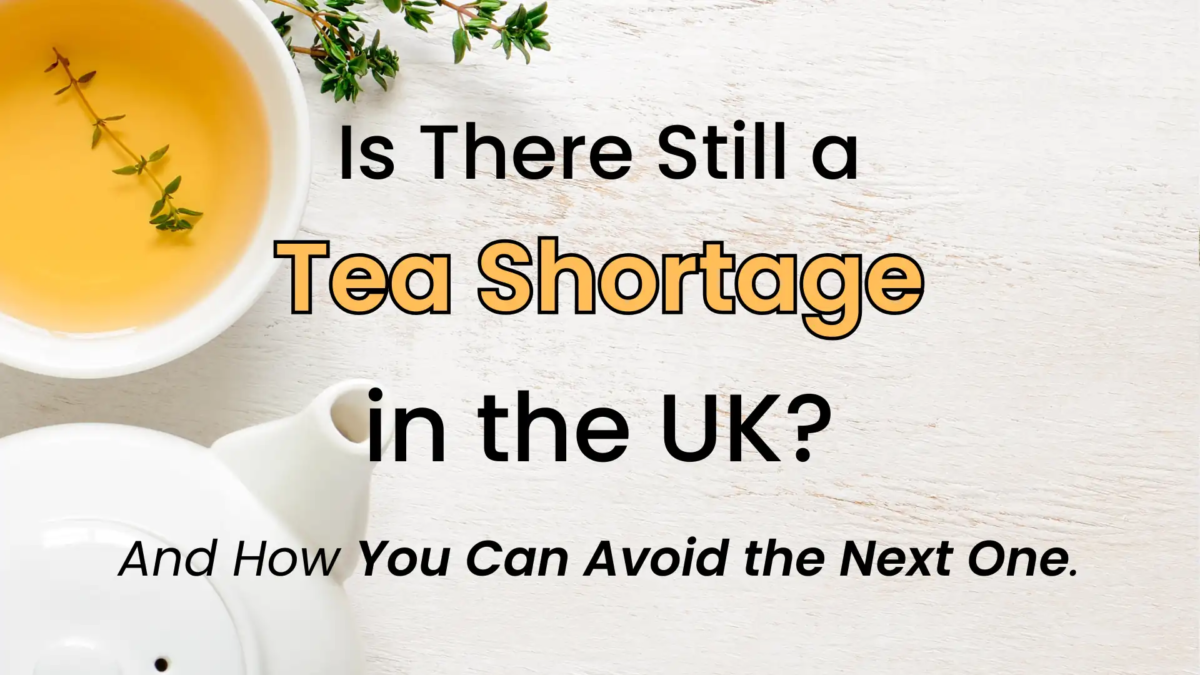 Navigating the Brew: Understanding and Addressing Global Tea Shortages